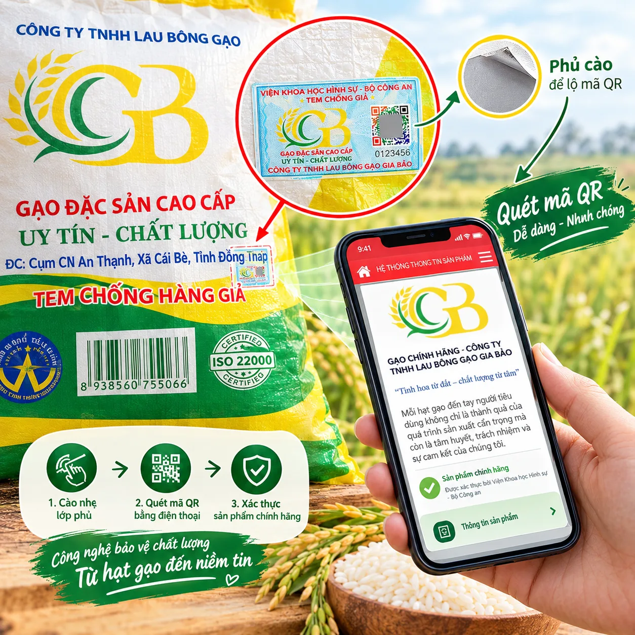 Gạo Gia Bảo sử dụng tem chống giả Bộ Công an cùng QR Code biến đổi kết hợp lớp phủ cào trên tem giúp người tiêu dùng chủ động thực hiện xác thực sản phẩm bằng điện thoại.